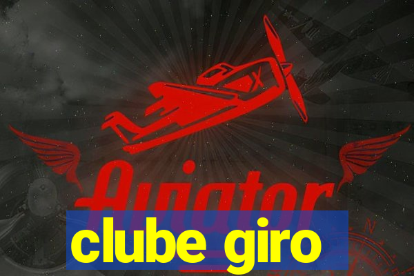 clube giro