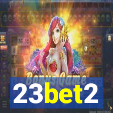 23bet2