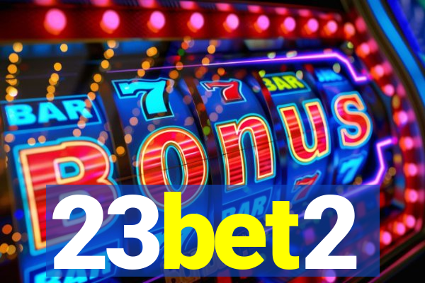 23bet2