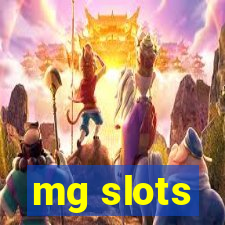 mg slots