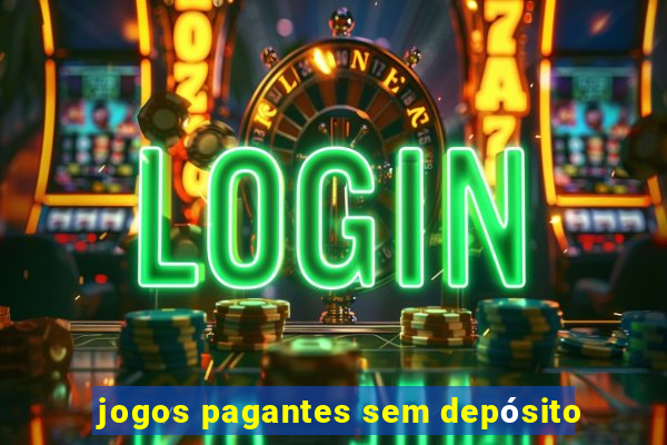 jogos pagantes sem depósito