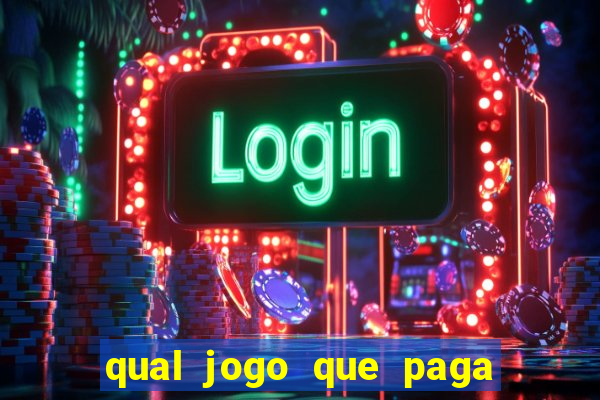 qual jogo que paga sem depositar