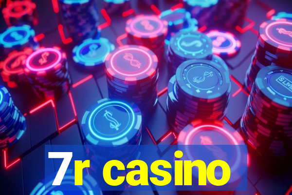 7r casino