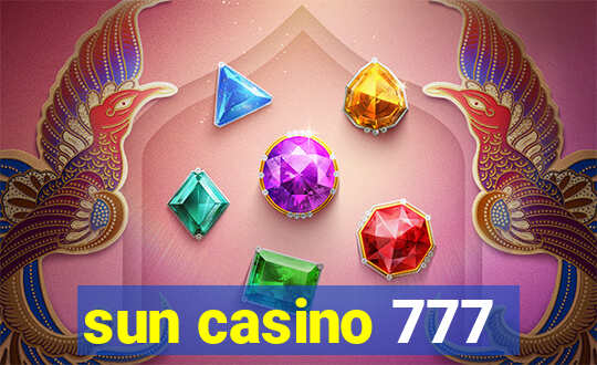 sun casino 777