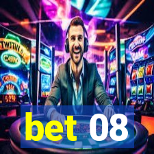 bet 08