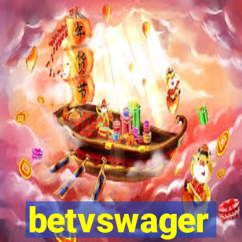 betvswager