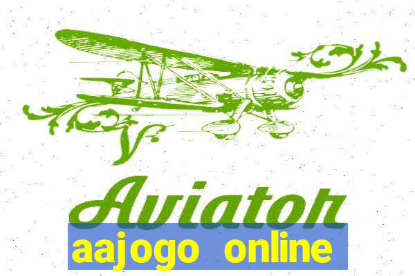 aajogo online casino jogos