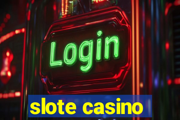 slote casino