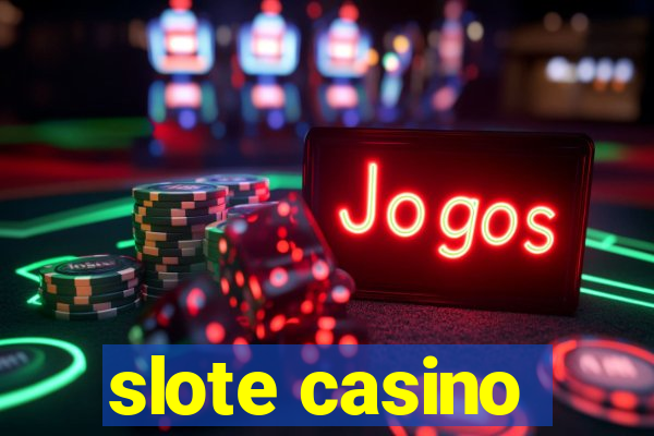 slote casino