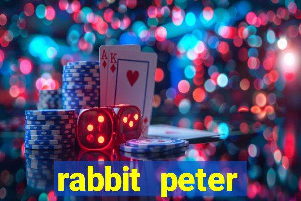 rabbit peter rabbit