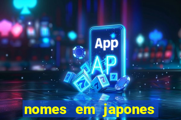 nomes em japones para jogo