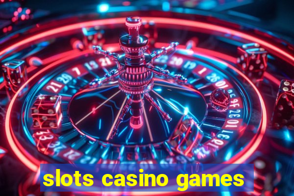 slots casino games