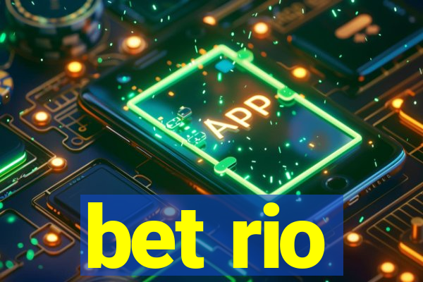 bet rio