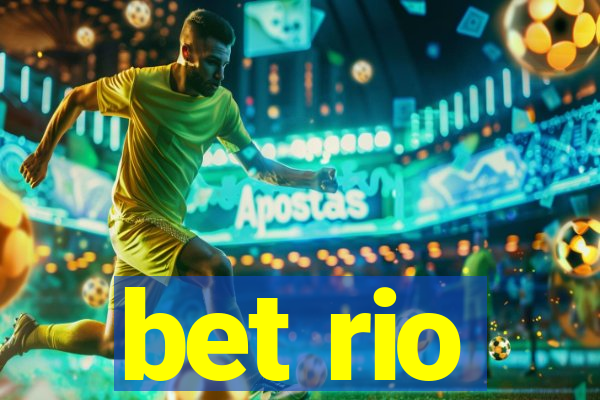 bet rio