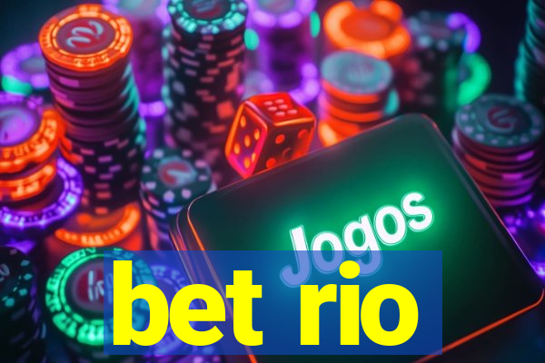 bet rio