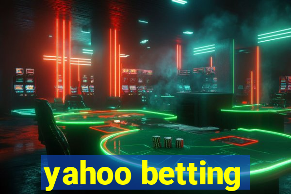 yahoo betting