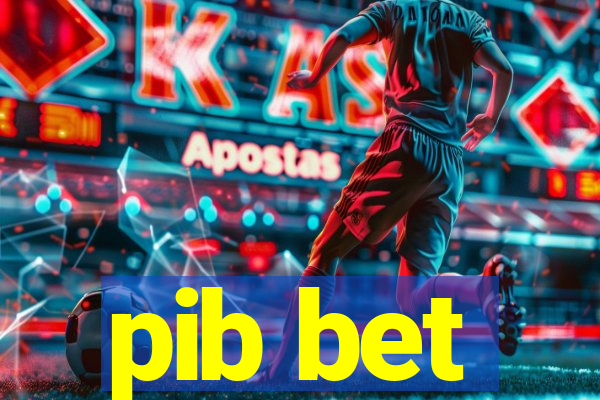 pib bet