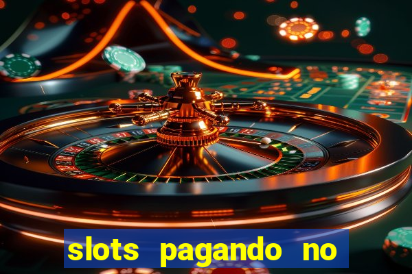 slots pagando no cadastro apk