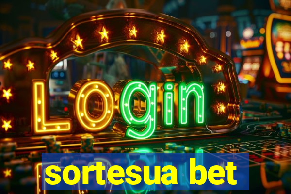 sortesua bet