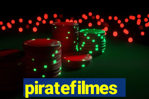 piratefilmes