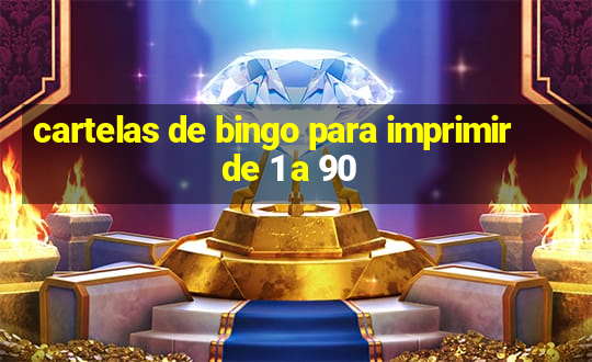 cartelas de bingo para imprimir de 1 a 90