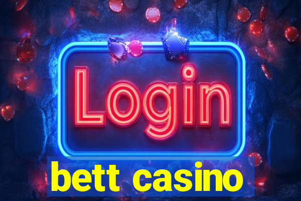 bett casino