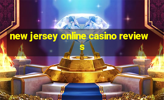 new jersey online casino reviews