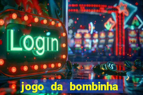 jogo da bombinha ganhar dinheiro