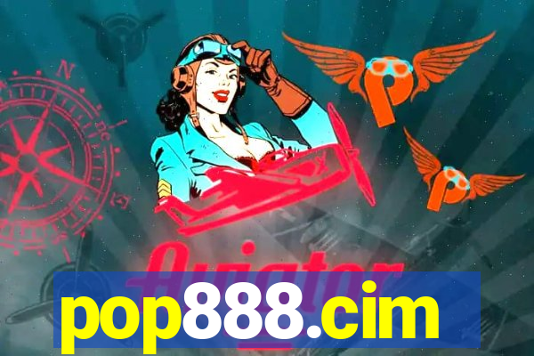 pop888.cim