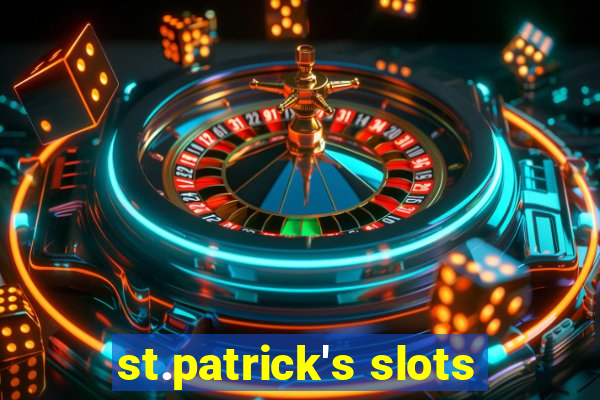 st.patrick's slots