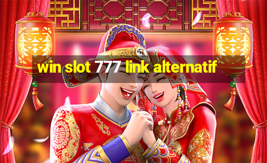 win slot 777 link alternatif