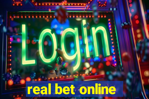 real bet online