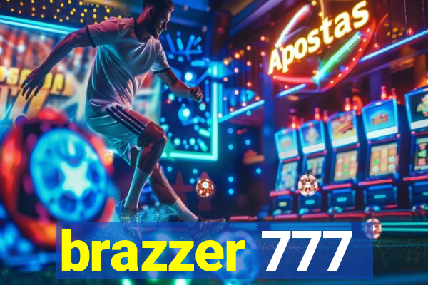 brazzer 777