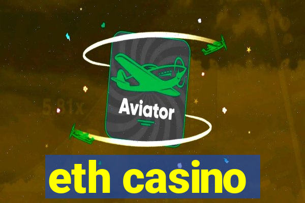 eth casino