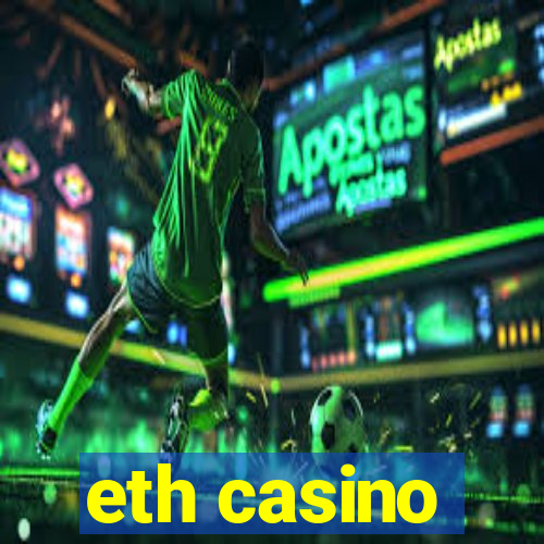 eth casino