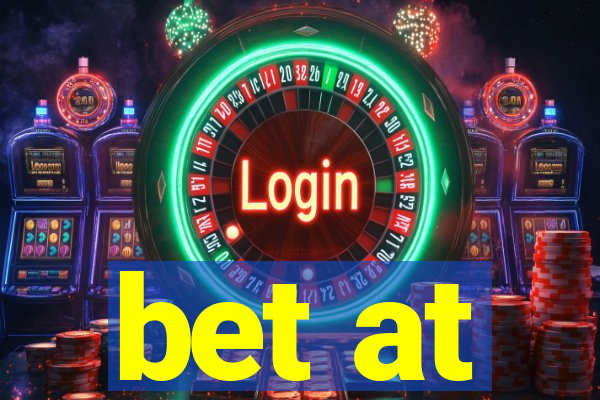 bet at