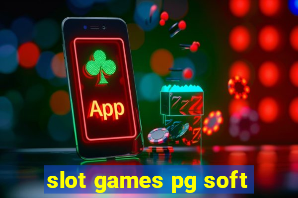 slot games pg soft