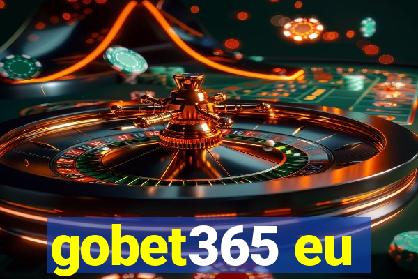 gobet365 eu