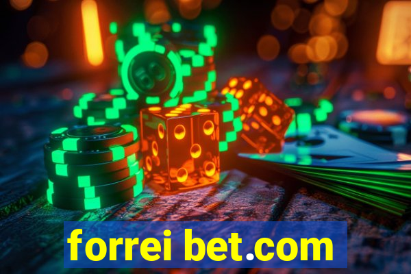 forrei bet.com