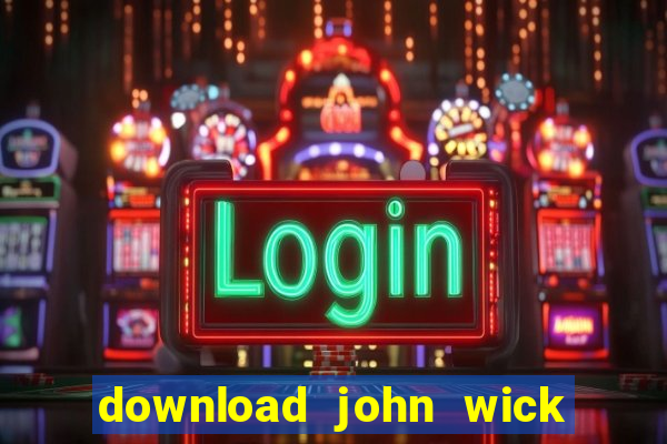 download john wick de volta ao jogo