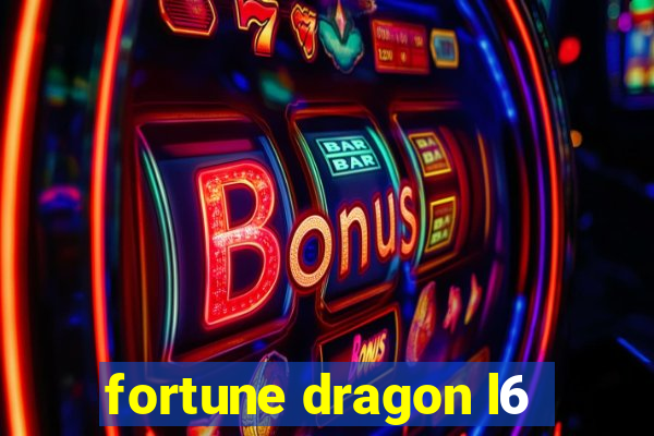 fortune dragon l6