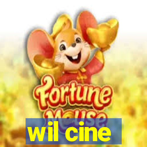 wil cine