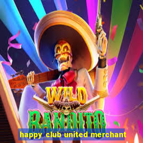 happy club united merchant