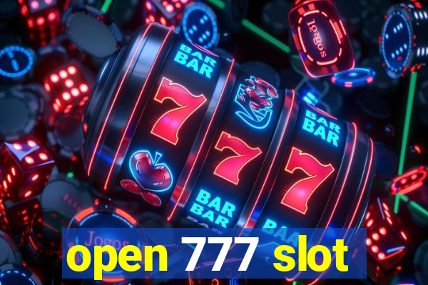 open 777 slot