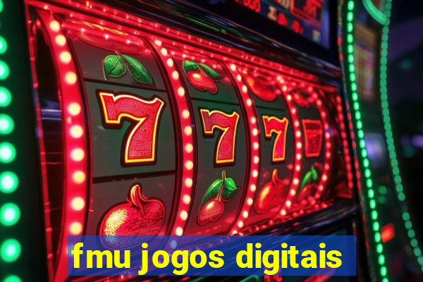 fmu jogos digitais