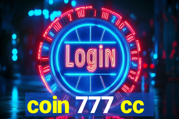 coin 777 cc