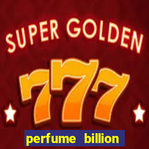 perfume billion casino royal