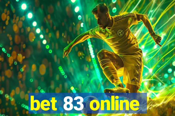 bet 83 online