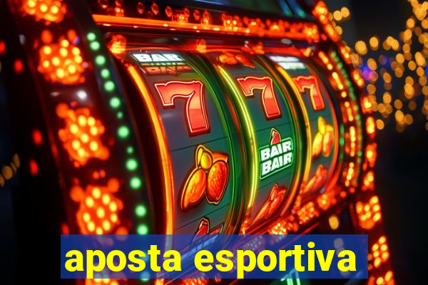 aposta esportiva