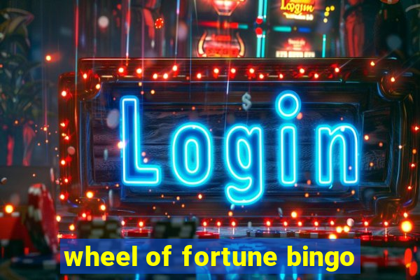 wheel of fortune bingo